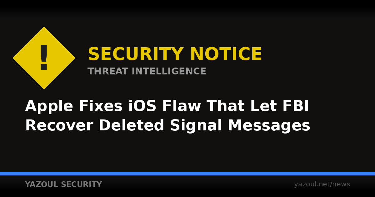 iOS Bug Let FBI Recover Deleted Signal Messages